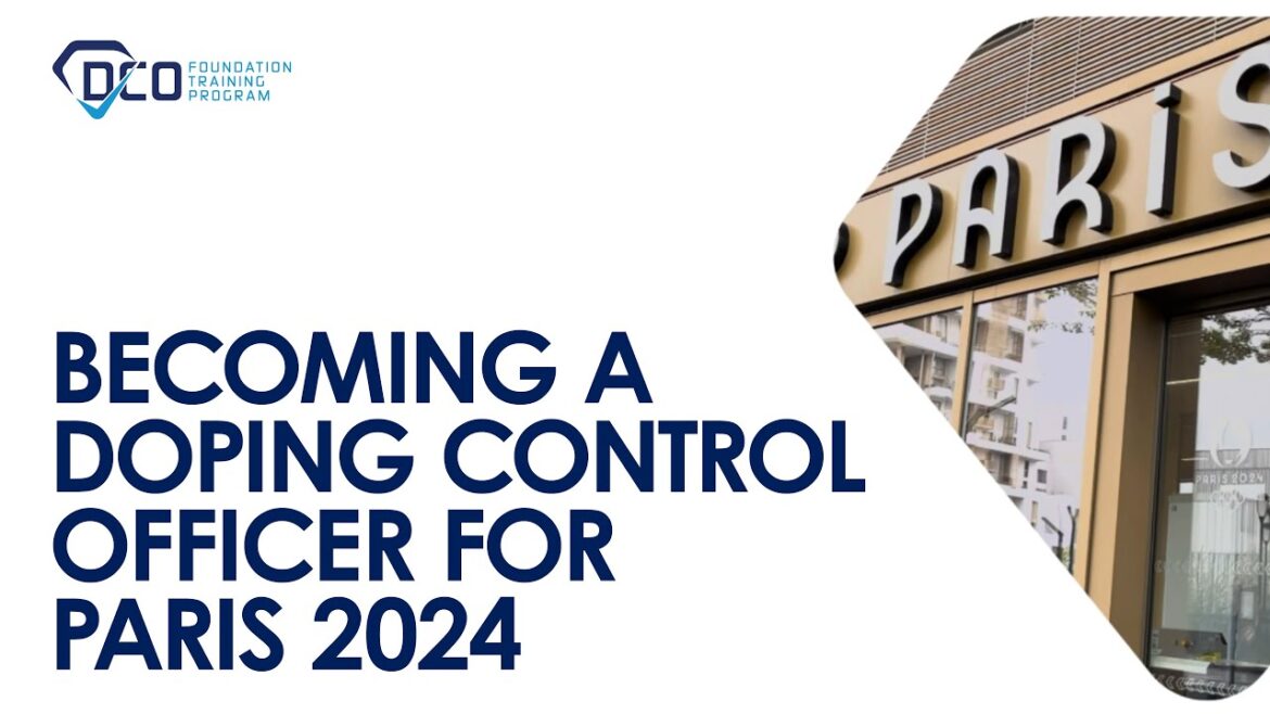 Successful training of Doping Control Officers for the Olympic Games Paris 2024