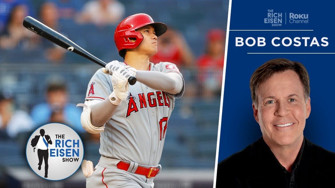 Bob Costas: Shohei Ohtani’s Singular Greatness Surpasses Even Babe Ruth | The Rich Eisen Show