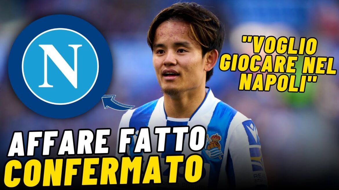 🚨 urgent!  can napoli close with takefusa kubo?  for this no one expected!
