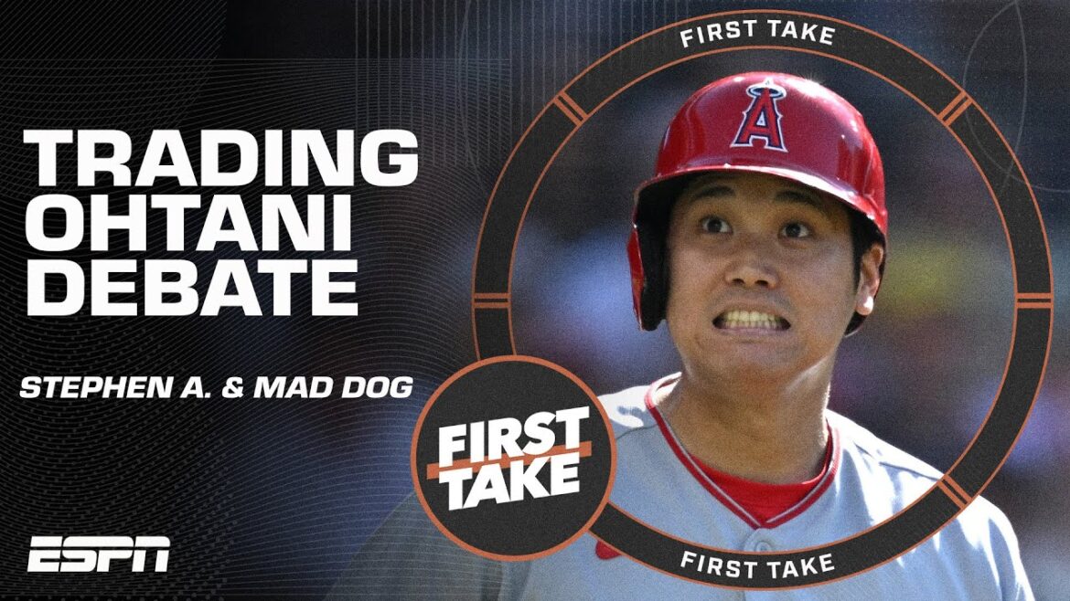 Stephen A. & Mad Dog DEBATE Shohei Ohtani 🗣️ Should the Angels trade him?! ⚾ | First Take