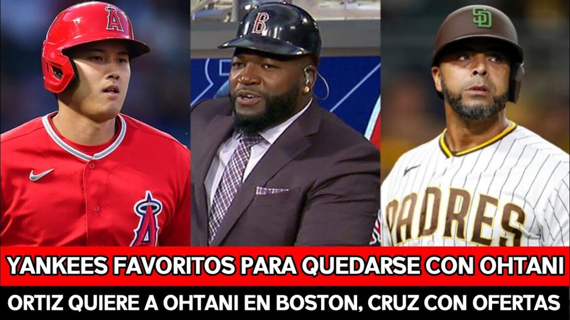 SHOHEI OHTANI TRADED TO THE YANKEES?  - DAVID ORTIZ WANTS OHTANI IN BOSTON - CRUZ WITH OFFERS
