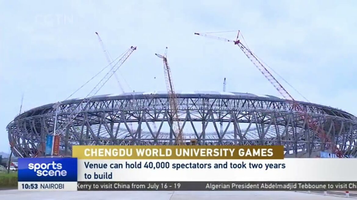 Chengdu World University Games main stadium to host event's Opening Ceremony on July 28