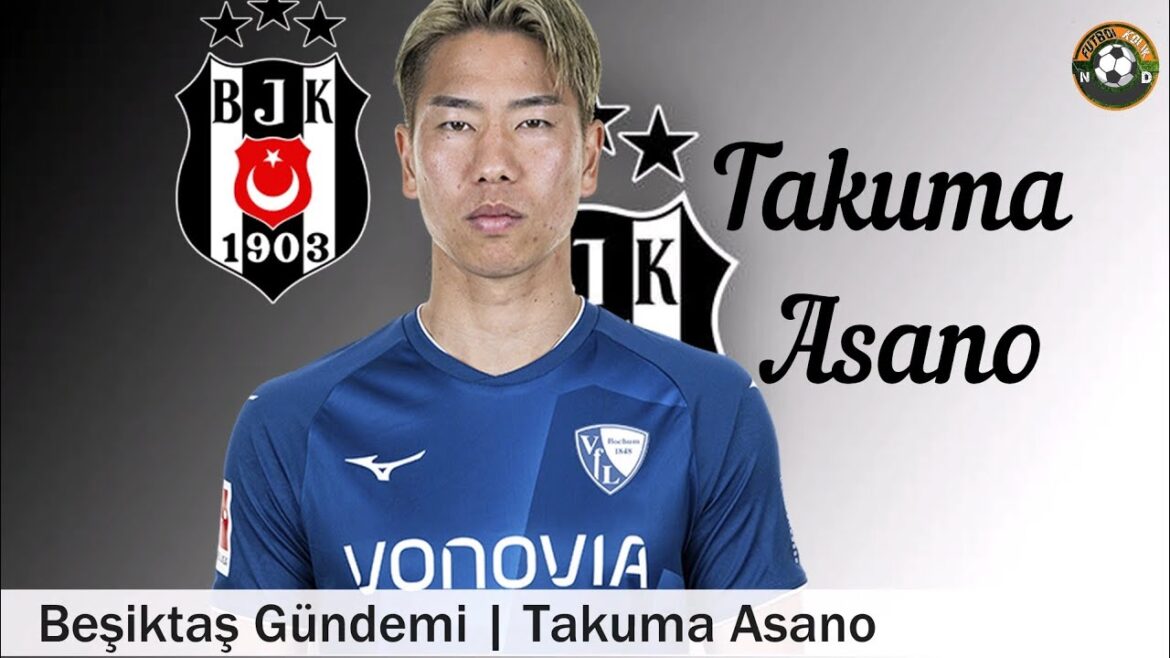 Beşiktaş Transfer 🔥Takuma Asano Beşiktaş #asano #beşiktaş Beşiktaş Transfer 🔥Takuma Asano Beşiktaş #asano #beşiktaş