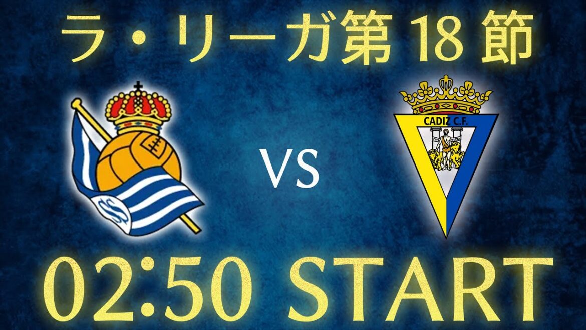 [Takefusa Kubo]Sociedad vs Cadiz/Laliga live streaming