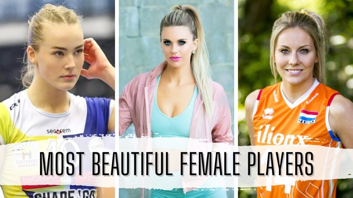 Top 20 Most Beautiful Female Volleyball Players in the World