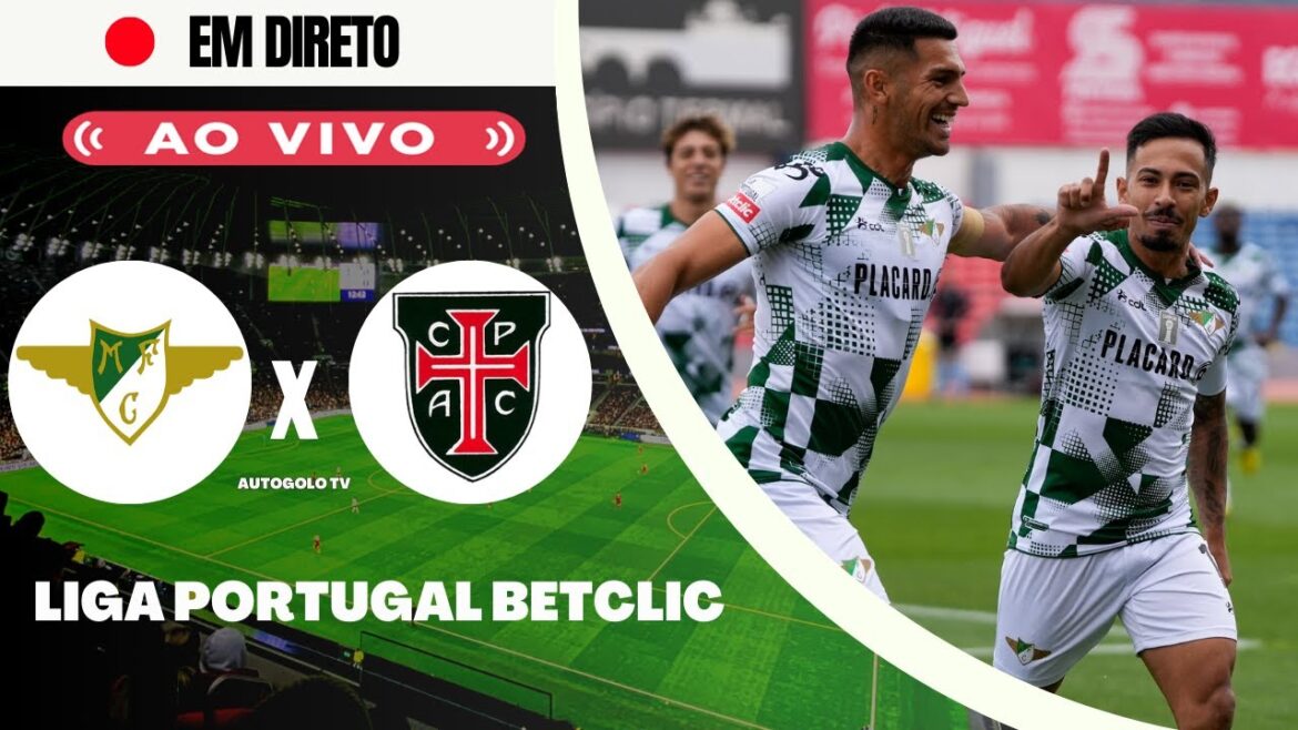 🔴MOREIRENSE X CASA PIA (LIVE) LIGA PORTUGAL BETCLIC |  LIVE GAME