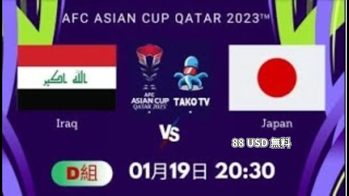 Asia Cup Japan vs Iraq-TAKOTV Asia Cup Japan vs Iraq-TAKOTV