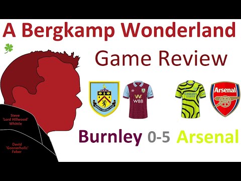 Burnley 0-5 Arsenal (Premier League) | Game Review *An Arsenal Podcast Burnley 0-5 Arsenal (Premier League) | Game Review *An Arsenal Podcast