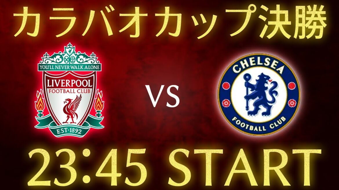 [Wataru Endo]Liverpool vs Chelsea/Carabao Cup final chat live streaming