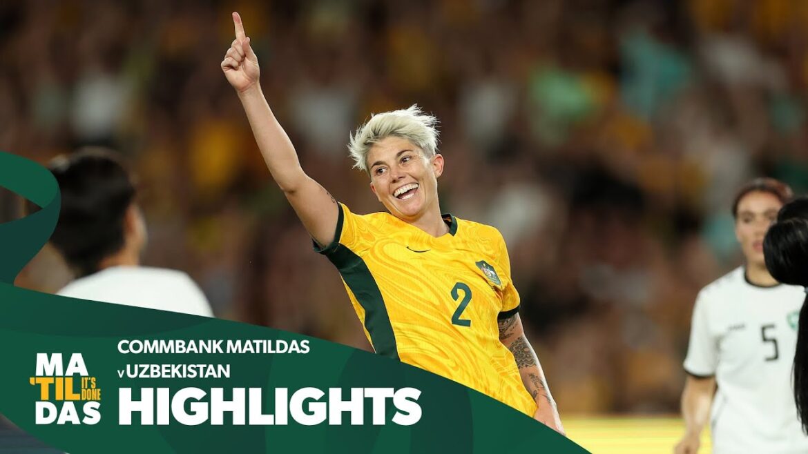CommBank Matildas v Uzbekistan |  Highlights |  Paris 2024 Asian Qualifier