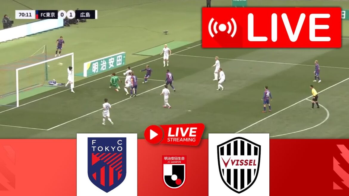 🔴FC Tokyo vs. Vissel Kobe LIVE | 2024 Meiji Yasuda J1 League | Match LIVE Now! 🔴FC Tokyo vs. Vissel Kobe LIVE | 2024 Meiji Yasuda J1 League | Match LIVE Now!