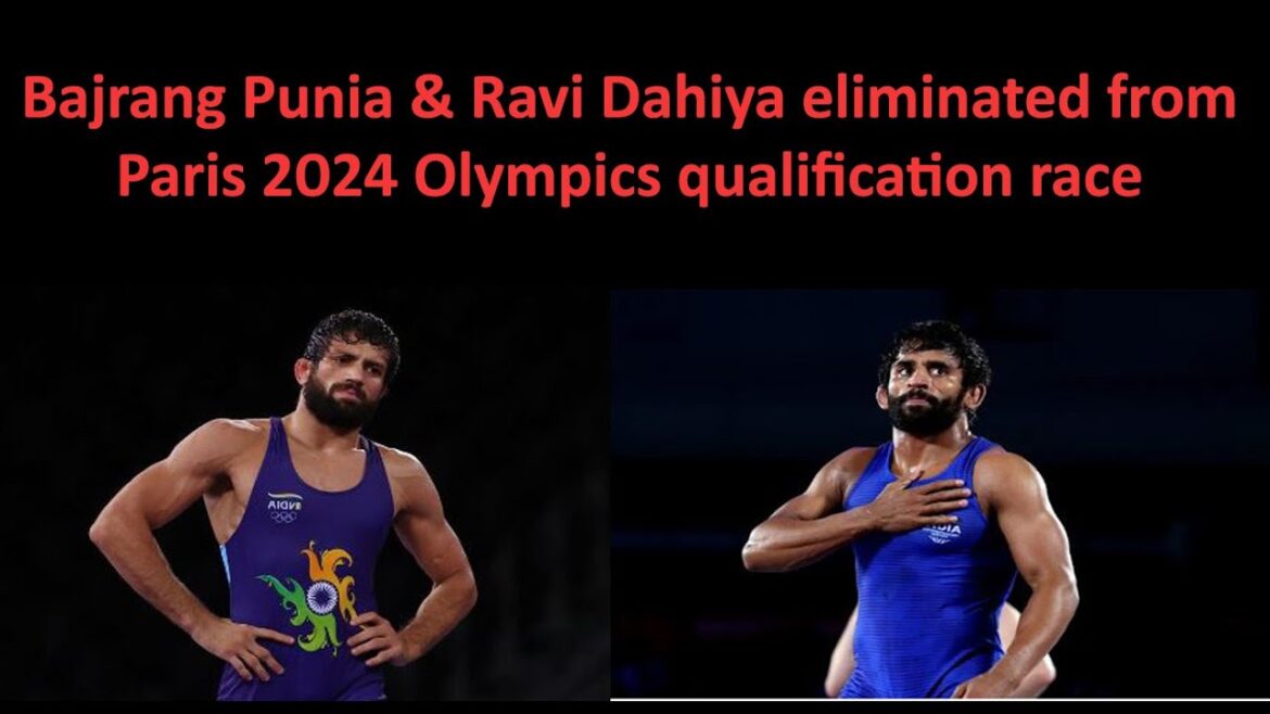 Bajrang Punia, Ravi Dahiya eliminated from Paris 2024 Olympics qualification race #parisolympic2024 Bajrang Punia, Ravi Dahiya eliminated from Paris 2024 Olympics qualification race #parisolympic2024