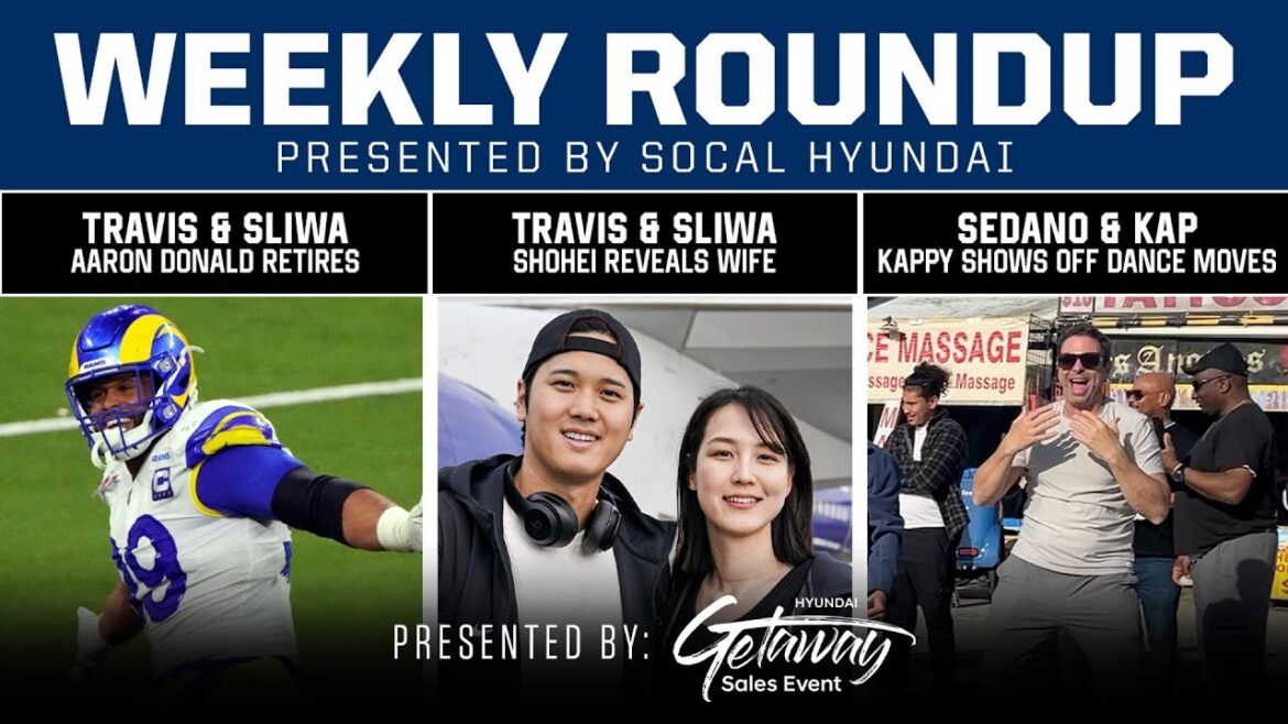 Weekly Roundup: Breaking Aaron Donald News, Shohei Shows Off Wife, and Kappy Gets Freaky!