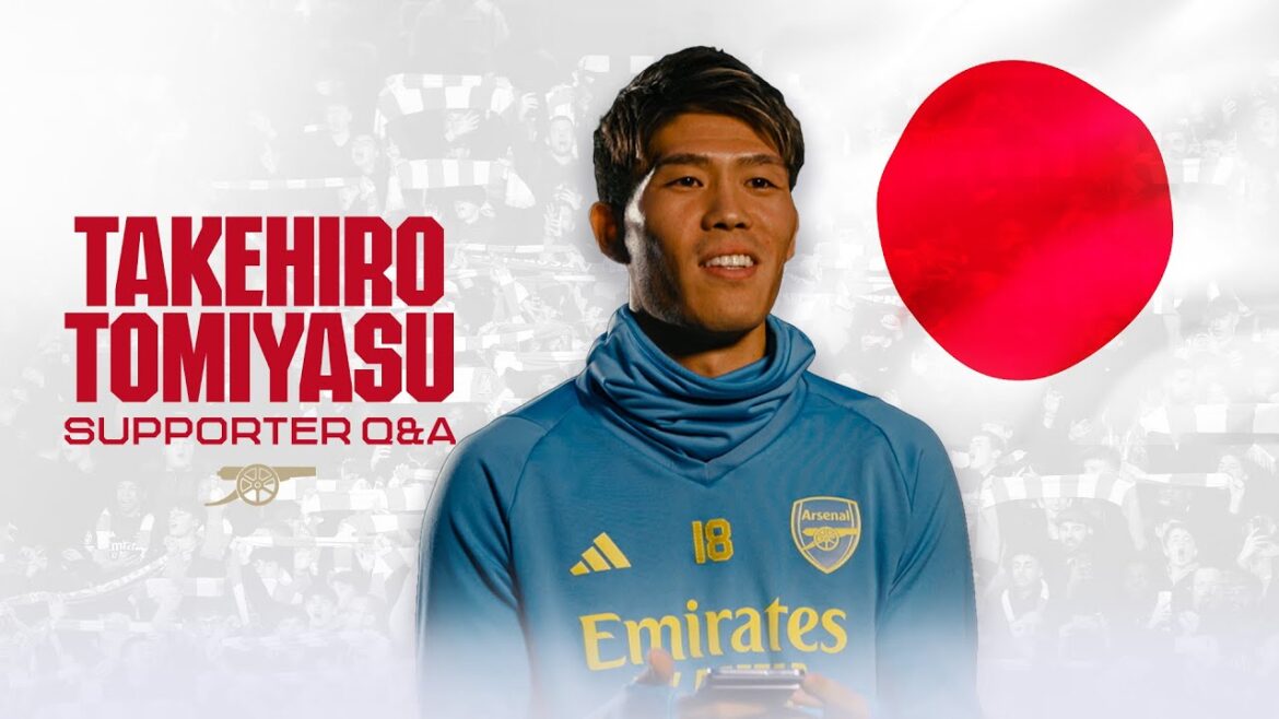 Takehiro Tomiyasu Q&A | Toughest teammate, Arsenal chants, songs | Japanese supporters questions Takehiro Tomiyasu Q&A | Toughest teammate, Arsenal chants, songs | Japanese supporters questions