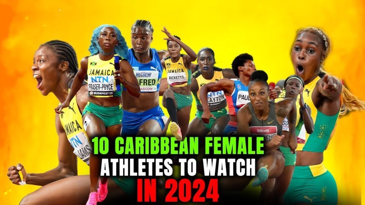 Top 10 Caribbean Female Caribbean Athletes To Watch for 2024 Olympics Olympic Top 10 Caribbean Female Caribbean Athletes To Watch for 2024 Olympics Olympic