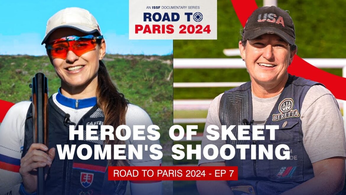 Olympic Shooting: Women’s Skeet Heroes | Road To Paris 2024