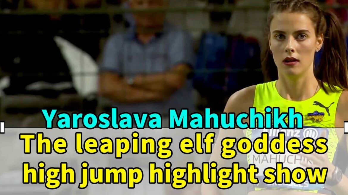 The leaping elf goddess Yaroslava Mahuchikh high jump highlight show#Mahuchikh#highjump#Ukraine The leaping elf goddess Yaroslava Mahuchikh high jump highlight show#Mahuchikh#highjump#Ukraine