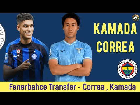 Fenerbahçe Transfer🔥Correa, Kamada #fenerbahçe Fenerbahçe Transfer🔥Correa, Kamada #fenerbahçe