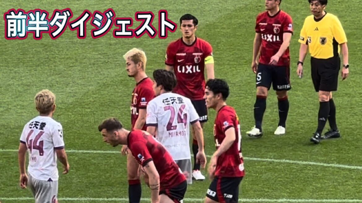 [Kashima Antlers]First half digest Kashima Antlers vs Kyoto Sanga