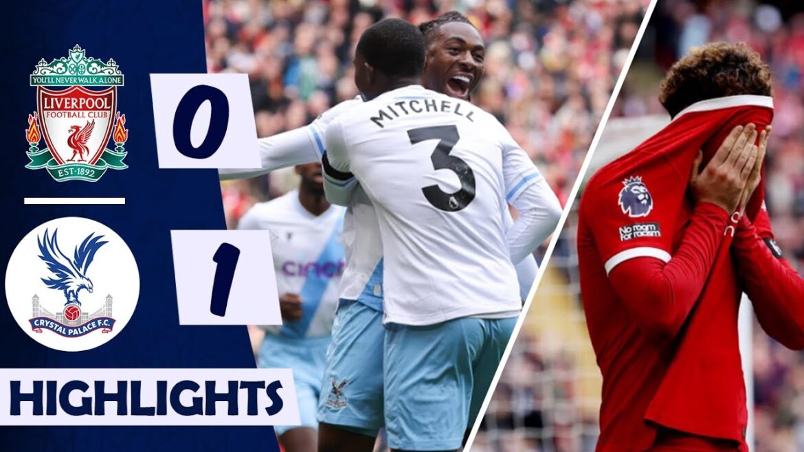 🔴 Goal Defeat at Anfield | Liverpool 0-1 Crystal palace Goals Highlights Premiere League 3023/24 🔴 Goal Defeat at Anfield | Liverpool 0-1 Crystal palace Goals Highlights Premiere League 3023/24