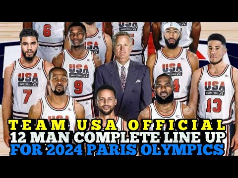 TEAM USA OFFICIAL 12 MAN COMPLETE LINE UP FOR 2024 PARIS OLYMPICS | TEAM USA UPDATES TEAM USA OFFICIAL 12 MAN COMPLETE LINE UP FOR 2024 PARIS OLYMPICS | TEAM USA UPDATES