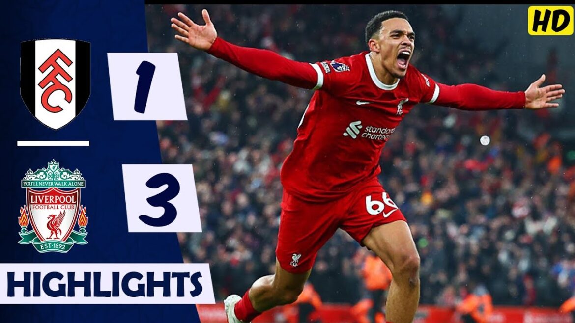 Fulham 1-3 Liverpool | All Goals Highlights | Premier League 2023/24 Fulham 1-3 Liverpool | All Goals Highlights | Premier League 2023/24