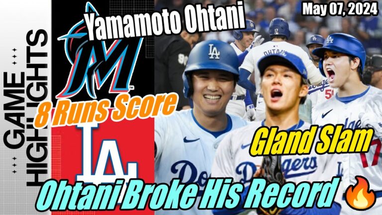 LA Dodgers vs Miami Marlins: Ohtani & Yamamoto Grand Slam 😱 Game Highlights May 07, 2024 | 3 Run HR