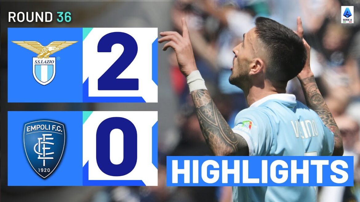 LAZIO-EMPOLI 2-0 |  HIGHLIGHTS |  Late Vecino Strike Seals Victory |  Serie A 2023/24