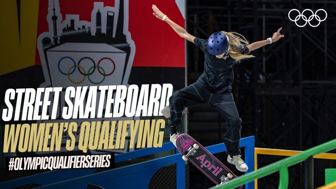 Street Skateboarding: Women’s Qualifying Highlights | #OlympicQualifierSeries Street Skateboarding: Women's Qualifying Highlights | #OlympicQualifierSeries