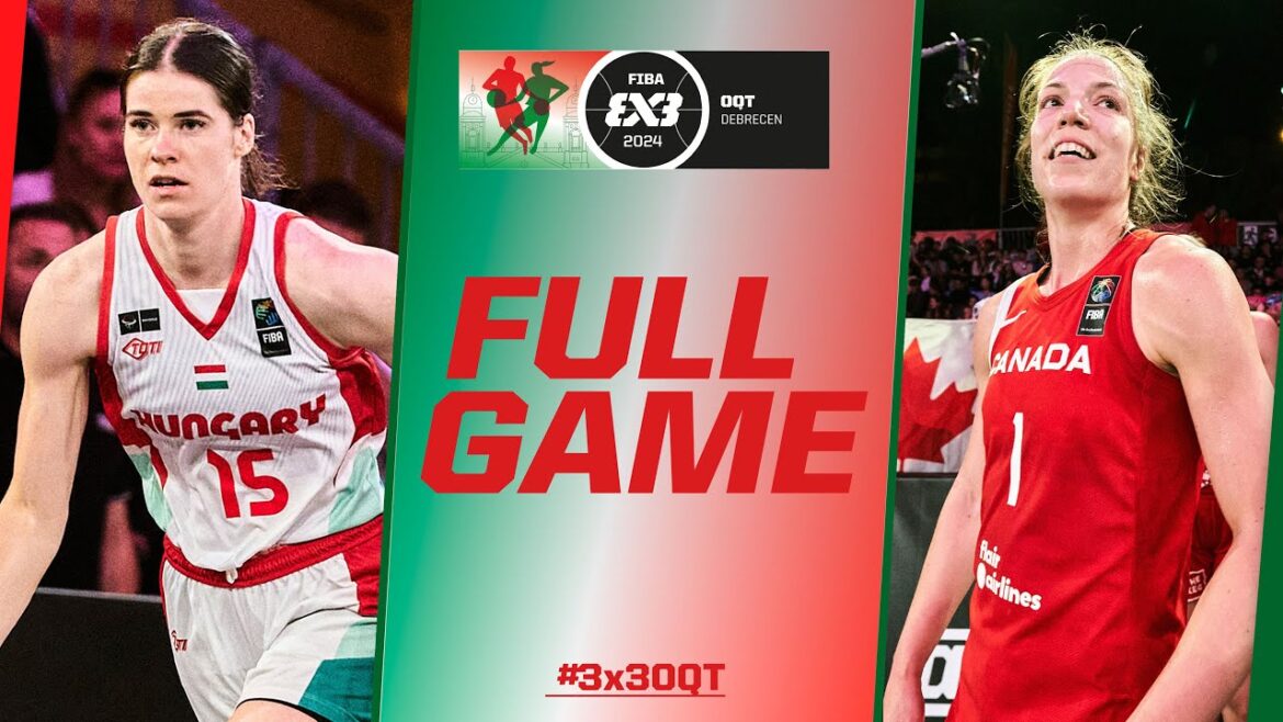 OLYMPIC TICKET GAME: Hungary 🇭🇺 vs Canada 🇨🇦 | FIBA #3x3OQT 2024