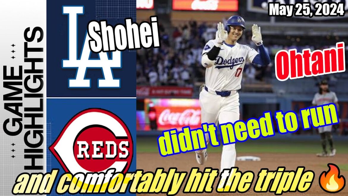 Dodgers vs Reds (Full Game) | 05/25/24 | Otani "didn't need to run" and comfortably hit the triple 💥