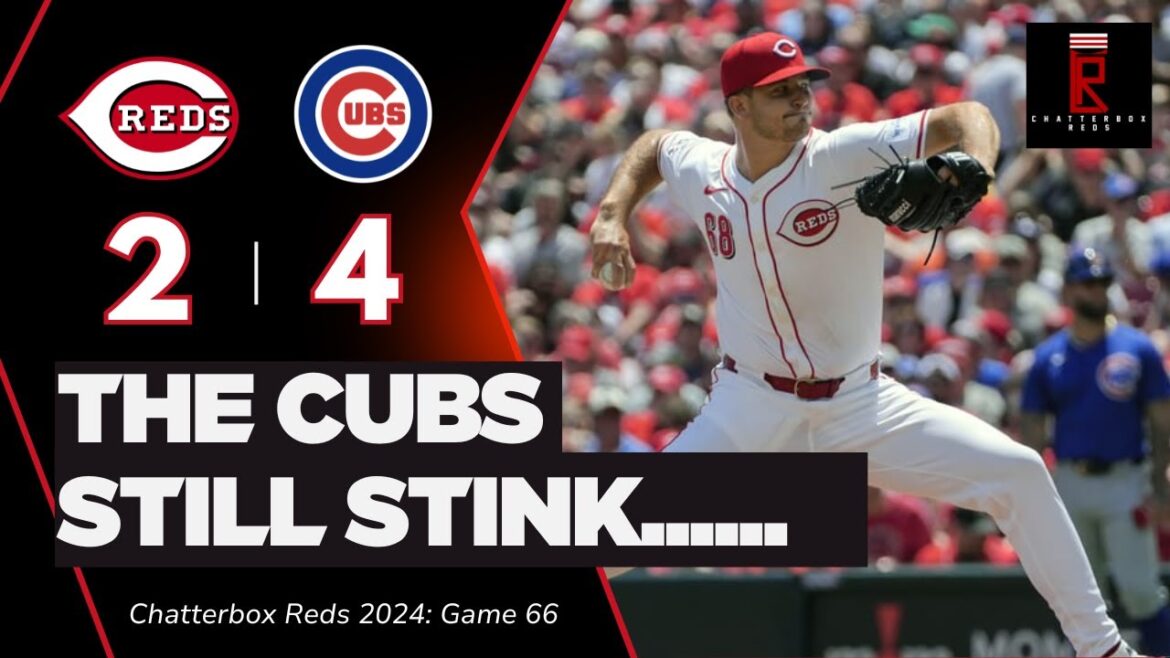 Chicago Cubs Avoid Complete Embarrassment in Cincinnati....Reds take 3 of 4 | CBox Reds | Game 66