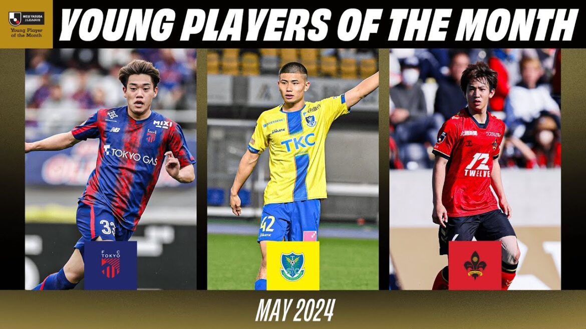 Young Player of the Month – May 2024 | Kota Tawaratsumida, Harumi Minamino, Yuki Kajiura Young Player of the Month - May 2024 | Kota Tawaratsumida, Harumi Minamino, Yuki Kajiura