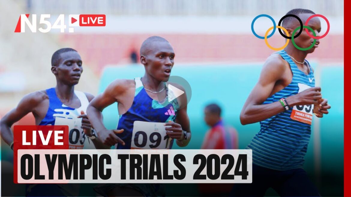 Olympics trials 2024 LIVE  at Nyayo Stadium– News54 Africa