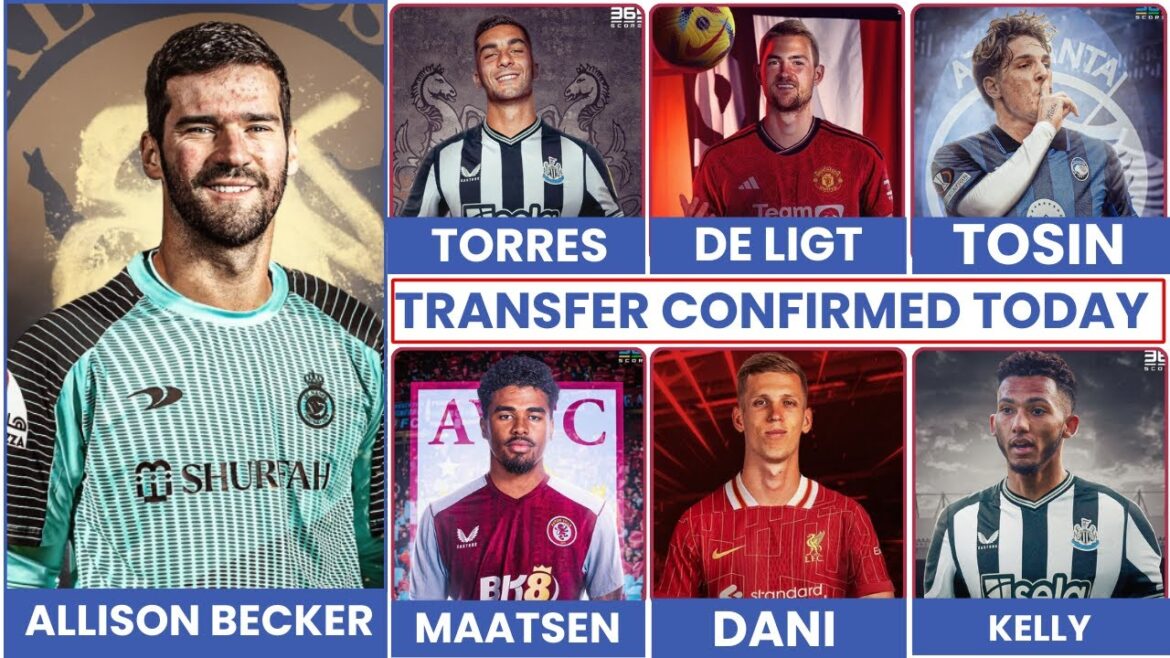 🚨LATEST CONFIRMED TRANSFERS SUMMER 2024 | TRANSFER NEWS RUMOURS AND CONFIRMED TODAY 🚨LATEST CONFIRMED TRANSFERS SUMMER 2024 | TRANSFER NEWS RUMOURS AND CONFIRMED TODAY