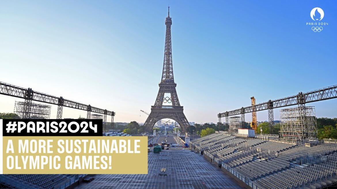A more sustainable Olympic Games! 💚 How Paris 2024 is doing more with less