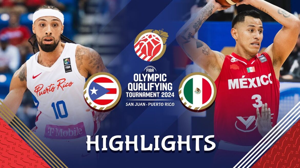 Semi-Finals: Puerto Rico π΅π· vs Mexico π²π½ | Highlights | FIBA OQT 2024 Puerto Rico Semi-Finals: Puerto Rico π΅π· vs Mexico π²π½ | Highlights | FIBA OQT 2024 Puerto Rico