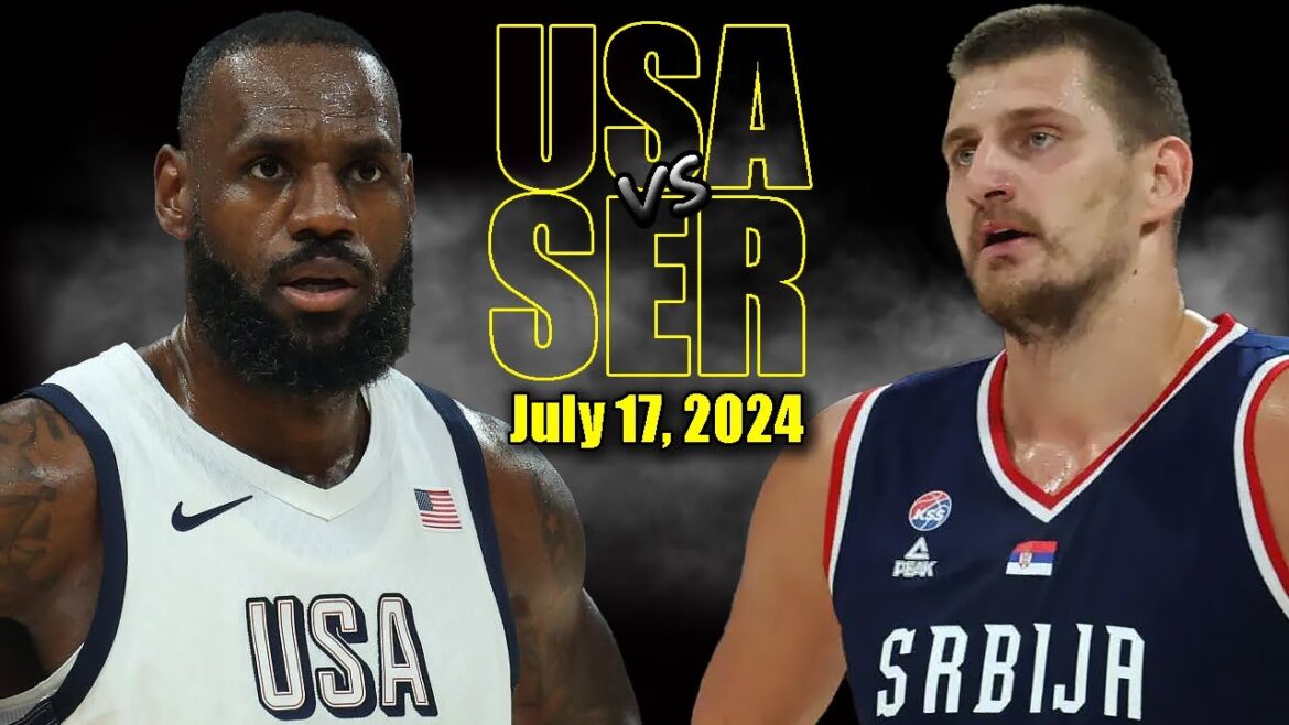 Team USA vs Serbia Full Game Highlights - 2024 Olympics | July 17, 2024