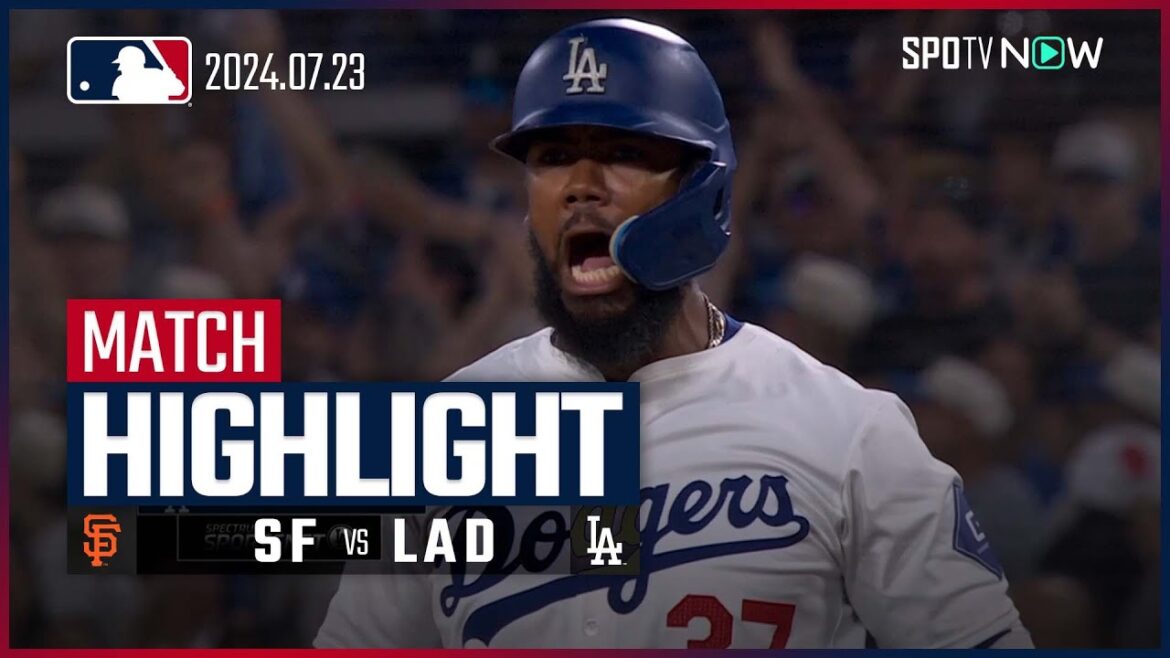 [Teoscar Day! With 3 hits, 3 RBIs and 1 home run, the team reaches 60 wins!]Giants vs Dodgers Game Highlights MLB2024 Season 7.23
