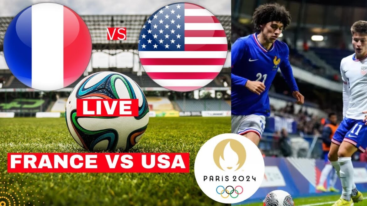 France vs USA Live Stream Olympic Games 2024 Football Match Score Commentary Highlight USMNT Direct France vs USA Live Stream Olympic Games 2024 Football Match Score Commentary Highlight USMNT Direct