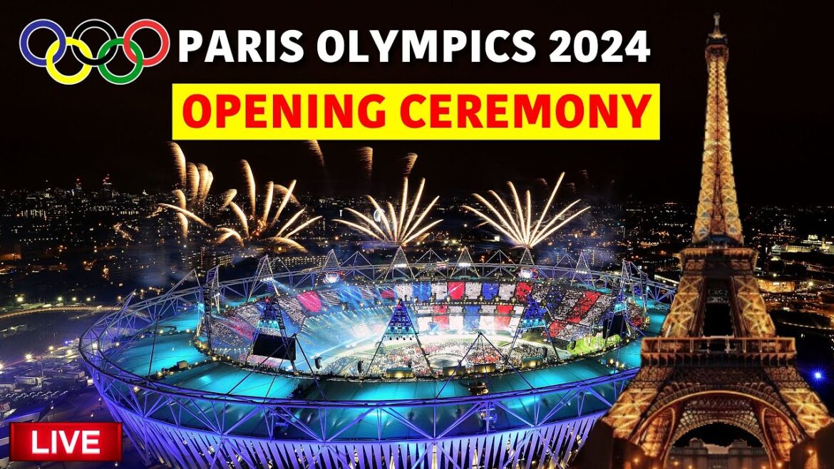 Paris Olympics 2024 Live: Paris Olympics 2024 Opening Ceremony | Olympic Games Paris 2024 Live