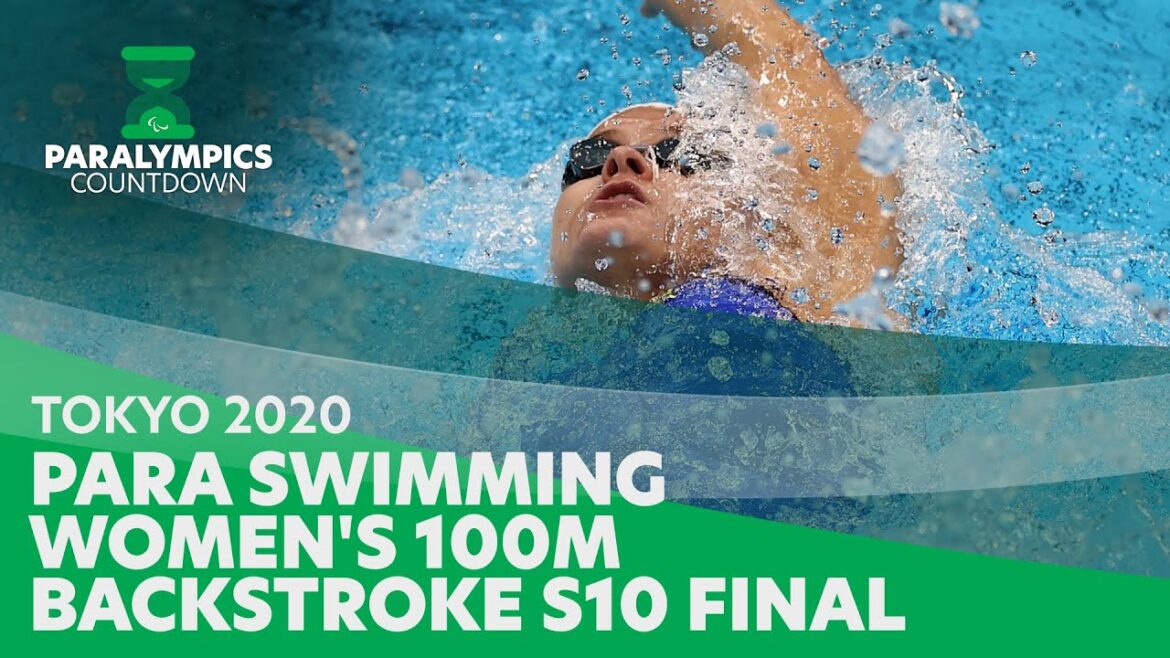 #ParalympicsCountdown⏳| Tokyo 2020: Para Swimming - Women's 100m Backstroke - S10 Final