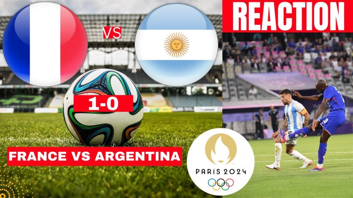 France vs Argentina 1-0 Live Stream Paris Olympic Game Football Match Score Highlights Direct Vivo