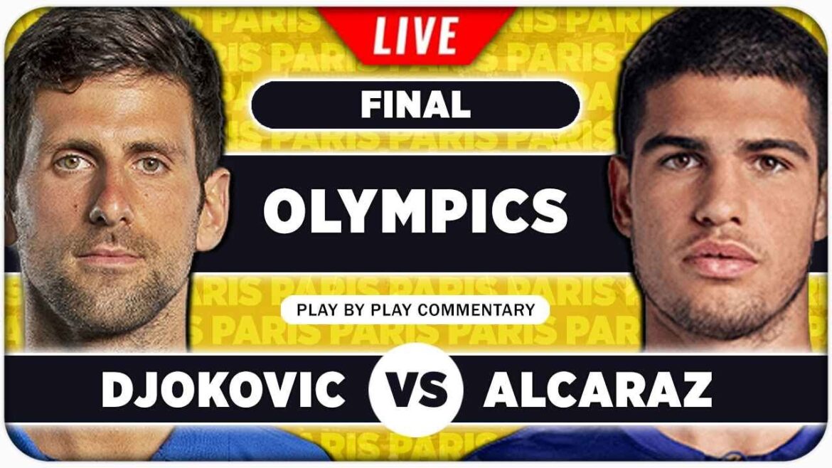 DJOKOVIC vs ALCARAZ • Paris Olympics 2024 Final • LIVE Tennis Play by Play Stream DJOKOVIC vs ALCARAZ • Paris Olympics 2024 Final • LIVE Tennis Play by Play Stream