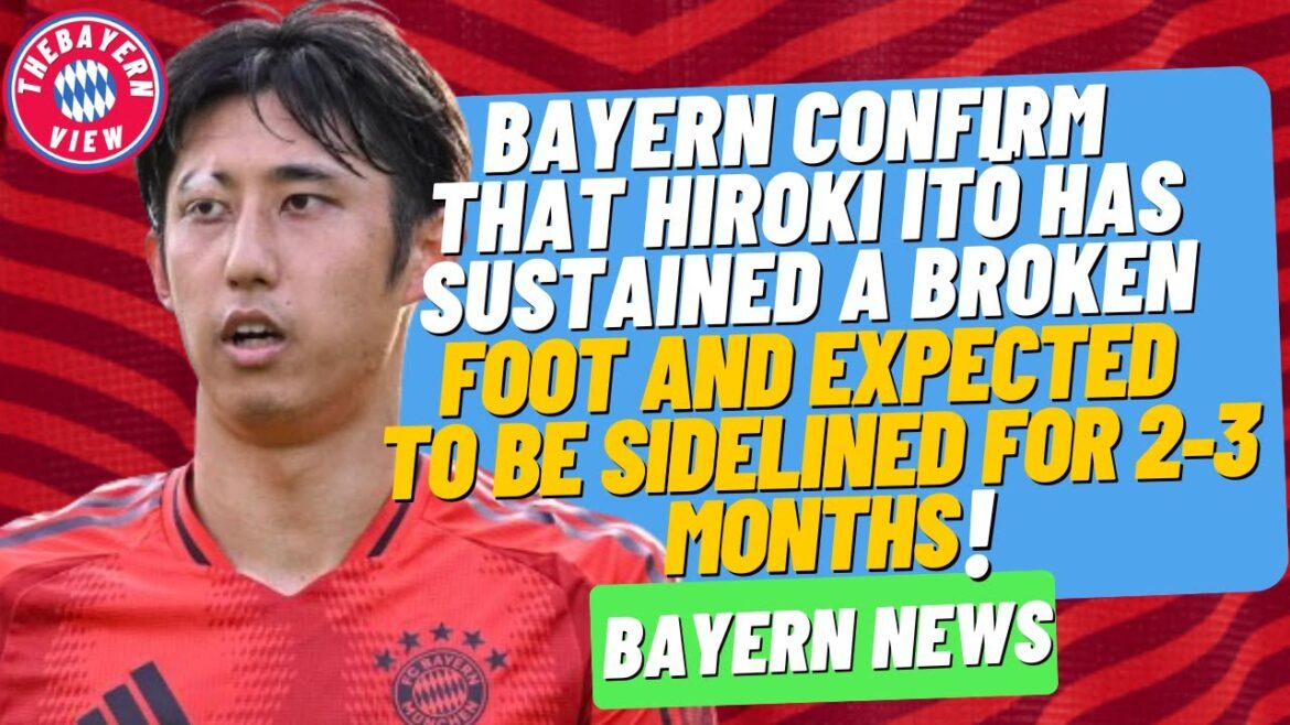 Hiroki Itō is injured with a broken foot!! OUT FOR MONTHS – Bayern Munich News Hiroki Itō is injured with a broken foot!! *OUT FOR MONTHS* - Bayern Munich News