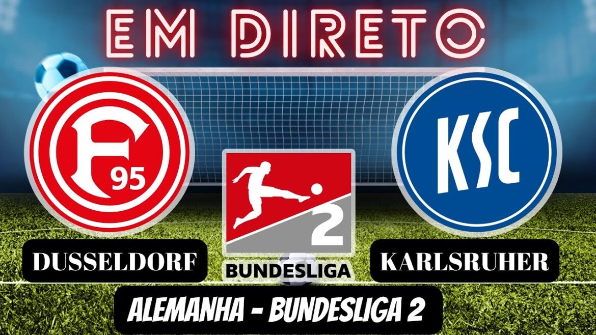 🔴 DUSSELDORF X KARLSRUHER 0-0 (LIVE) GERMANY BUNDESLIGA 2 ⚽