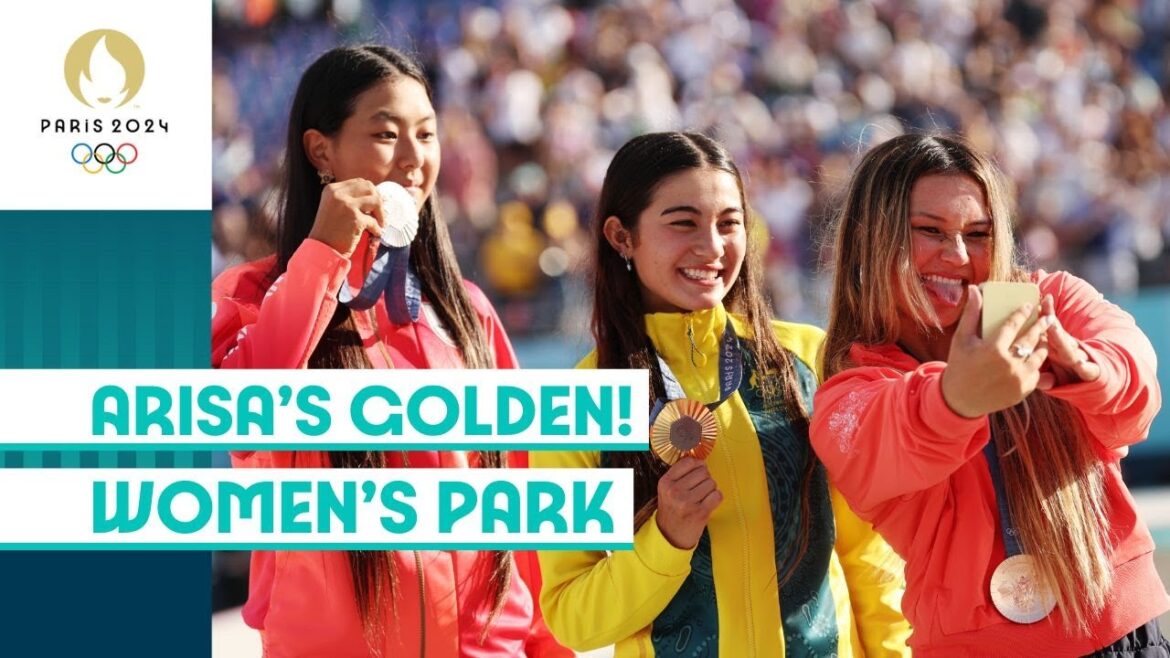 ARISA'S WORLD! 🇦🇺 | Women's Park Skateboarding | #Paris2024 Highlights