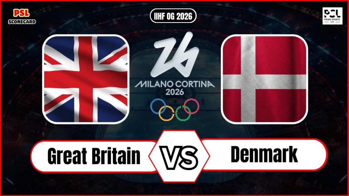 Great Britain vs Denmark | IIHF Olympic Games 2026 | Ice Hockey Live Score