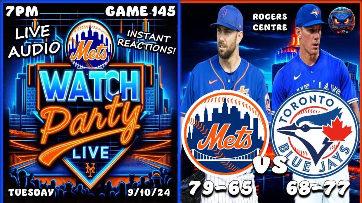 Mets vs Blue Jays Watch Party Live! | New York Mets vs Toronto Blue Jays | Mets Game | MLB