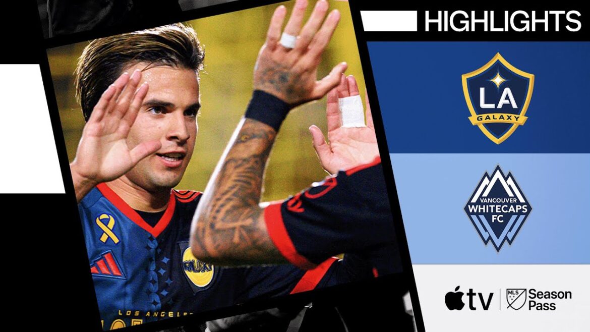 LA Galaxy vs. Vancouver Whitecaps FC | Galaxy Impact! | Full Match Highlights | September 21, 2024 LA Galaxy vs. Vancouver Whitecaps FC | Galaxy Impact! | Full Match Highlights | September 21, 2024